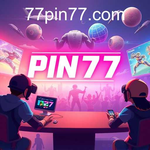 Pin77: Revolutionizing Online Gaming